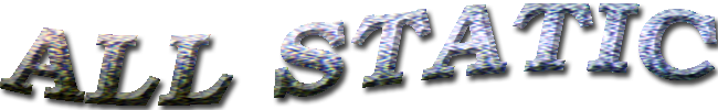 All Static